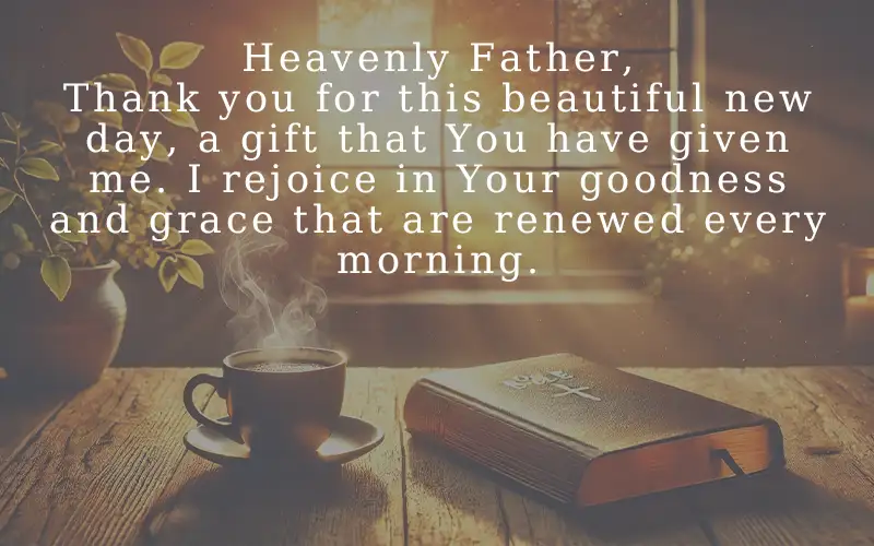 Bless Your Day with This Powerful Morning Prayer Start Your Day with God